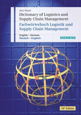 Dictionary of Logistics and Supply Chain Management/Worterbuch Logistik Und Supply Chain Management book