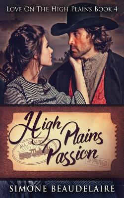 High Plains Passion by Simone Beaudelaire