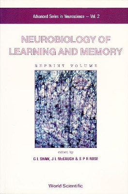 Neurobiology Of Learning And Memory by James L Mcgaugh