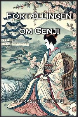 Fortællingen om Genji book