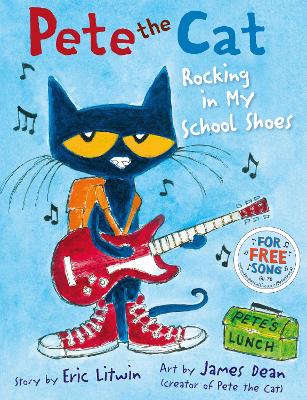 Pete the Cat Rocking in My School Shoes book