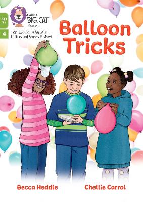 Big Cat Phonics for Little Wandle Letters and Sounds Revised – Age 7+ – Balloon Tricks: Phase 4 Set 2 book