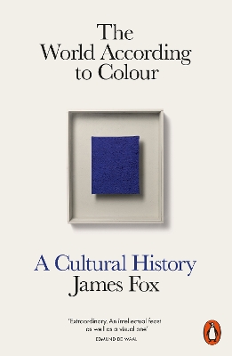 The World According to Colour: A Cultural History book