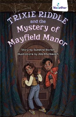 Trixie Riddle and the Mystery of Mayfield Manor book