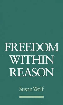 Freedom Within Reason book