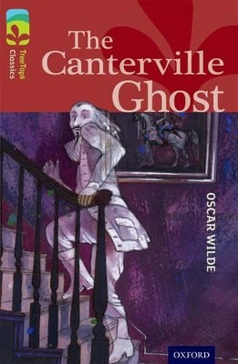 Oxford Reading Tree TreeTops Classics: Level 15: The Canterville Ghost book