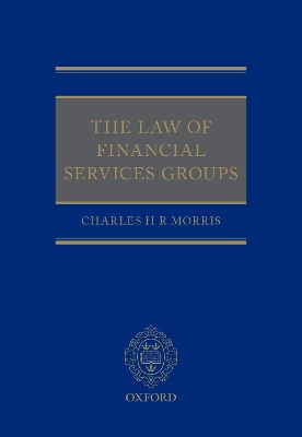 The Law of Financial Services Groups book