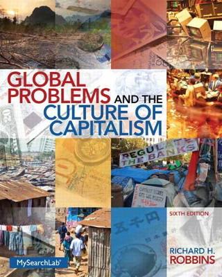 Global Problems and the Culture of Capitalism book