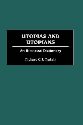 Utopias and Utopians book