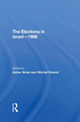 The Elections In Israel1988 book