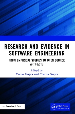 Research and Evidence in Software Engineering: From Empirical Studies to Open Source Artifacts by Varun Gupta