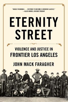 Eternity Street by John Mack Faragher