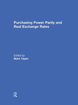 Purchasing Power Parity and Real Exchange Rates by Mark P. Taylor