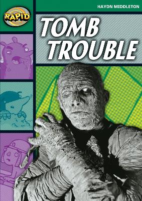 Rapid Stage 5 Set B: Tomb Trouble (Series 1) book