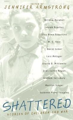 Shattered: Stories of Children & WA by Jennifer Armstrong