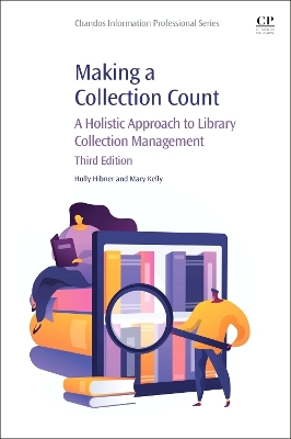 Making a Collection Count: A Holistic Approach to Library Collection Management book