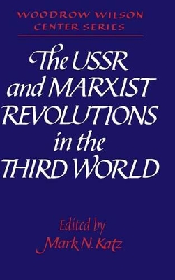 USSR and Marxist Revolutions in the Third World book