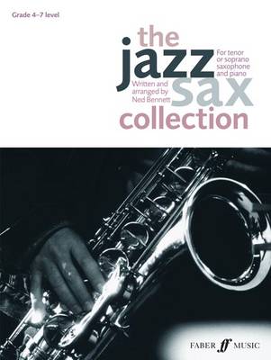 The Jazz Sax Collection by Ned Bennett