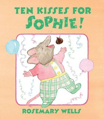 Ten Kisses for Sophie book