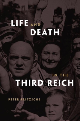 Life and Death in the Third Reich book