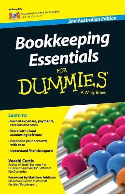 Bookkeeping Essentials For Dummies - Australia by Veechi Curtis