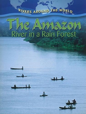 The Amazon by Molly Aloian
