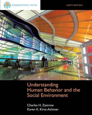 Brooks Cole Empowerment Series: Understanding Human Behavior and the Social Environment by Karen Kirst-Ashman