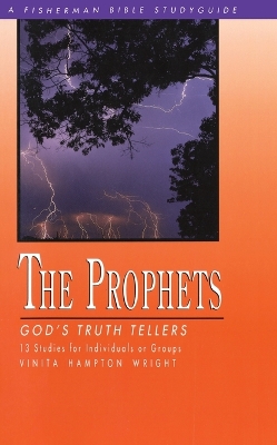 Prophets: God's Truth Tellers book