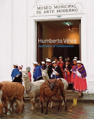 Humberto Velez - Aesthetics of Collaboration book