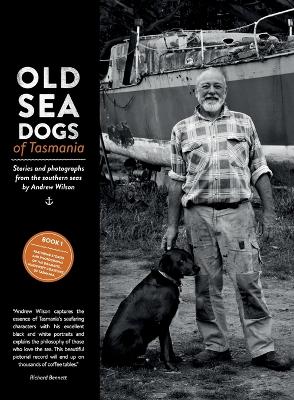 Old Sea Dogs of Tasmania Book 1 book