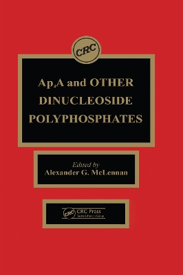 Ap4a and Other Dinucleoside Polyphosphates book