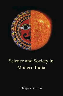 Science and Society in Modern India book