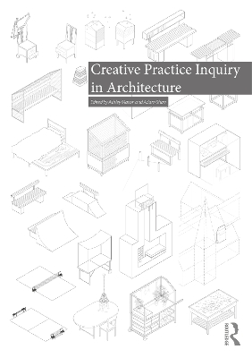 Creative Practice Inquiry in Architecture book