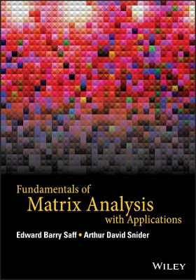 Fundamentals of Matrix Analysis with Applications book