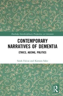 Contemporary Narratives of Dementia by Sarah Falcus