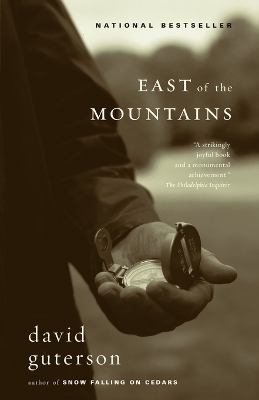 East of the Mountains by David Guterson