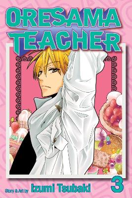 Oresama Teacher , Vol. 3 book