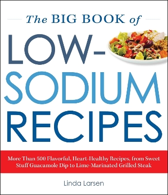 Big Book Of Low-Sodium Recipes book