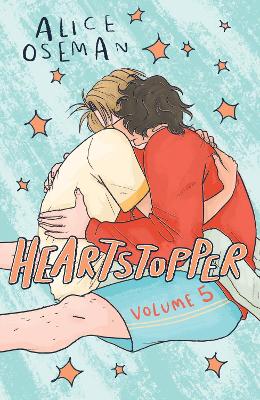 Heartstopper Volume 5: The bestselling graphic novel, now on Netflix! book
