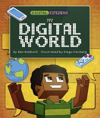 Digital Citizens: My Digital World book