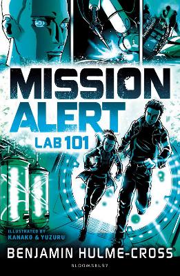 Mission Alert: Lab 101 by Benjamin Hulme-Cross
