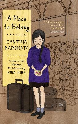 A Place to Belong by Cynthia Kadohata