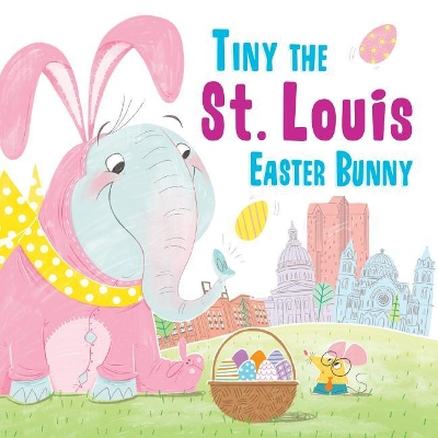 Tiny the St. Louis Easter Bunny book