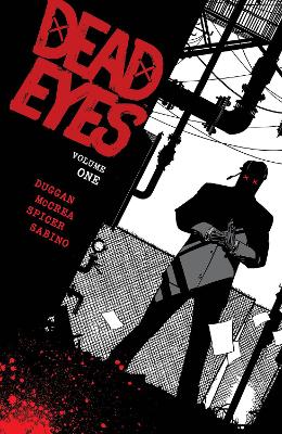 Dead Eyes Volume 1 book