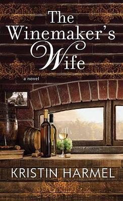 The Winemaker's Wife book