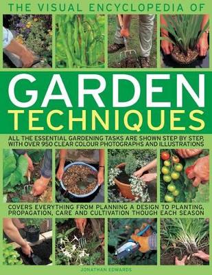 Visual Encyclopedia of Garden Techniques book