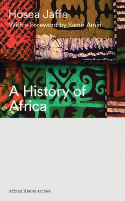 A History of Africa by Hosea Jaffe