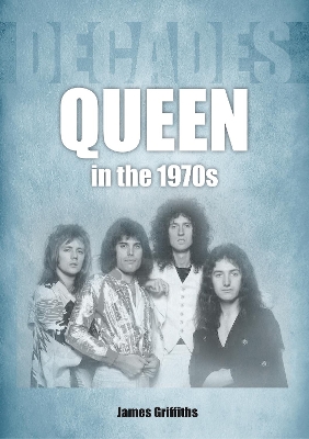 Queen in the 1970s: Decades book