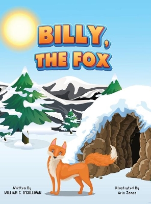 Billy, the Fox by William C O'Sullivan