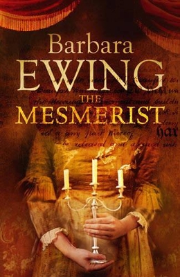 The Mesmerist by Barbara Ewing